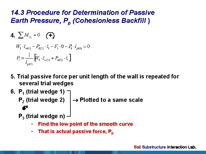 14. 3 Procedure for Determination of Passive Earth Pressure, Pp (Cohesionless Backfill ) 4.