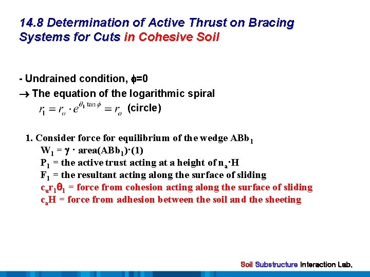 14. 8 Determination of Active Thrust on Bracing Systems for Cuts in Cohesive Soil