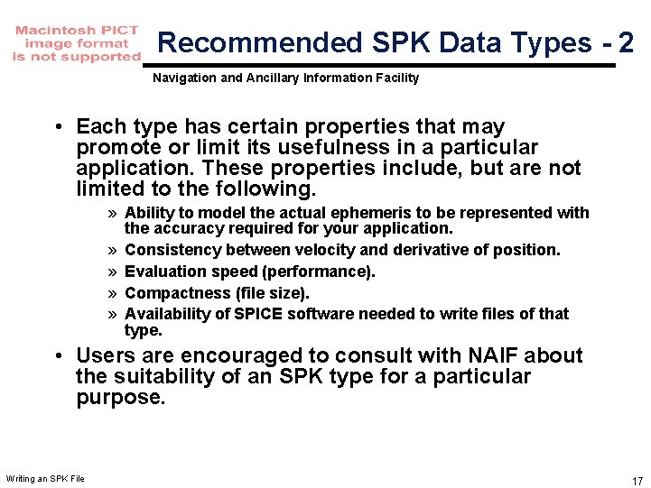 Recommended SPK Data Types - 2 Navigation and Ancillary Information Facility • Each type Recommended SPK Data Types - 2 Navigation and Ancillary Information Facility • Each type