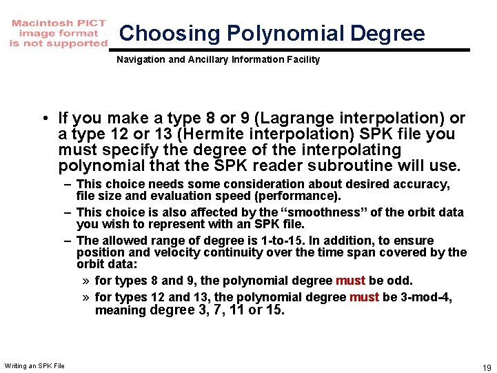 Choosing Polynomial Degree Navigation and Ancillary Information Facility • If you make a type Choosing Polynomial Degree Navigation and Ancillary Information Facility • If you make a type
