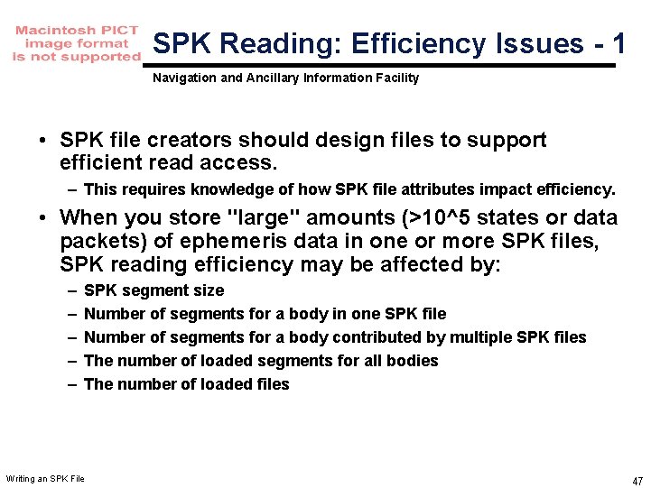 SPK Reading: Efficiency Issues - 1 Navigation and Ancillary Information Facility • SPK file SPK Reading: Efficiency Issues - 1 Navigation and Ancillary Information Facility • SPK file