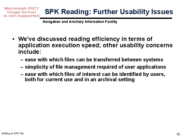 SPK Reading: Further Usability Issues Navigation and Ancillary Information Facility • We've discussed reading SPK Reading: Further Usability Issues Navigation and Ancillary Information Facility • We've discussed reading