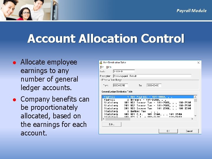 Payroll Module Account Allocation Control l Allocate employee earnings to any number of general