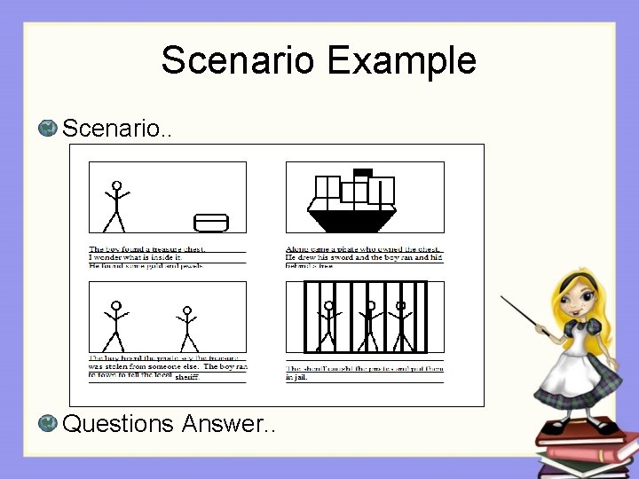 Scenario Example Scenario. . Questions Answer. . Scenario Example Scenario. . Questions Answer. .
