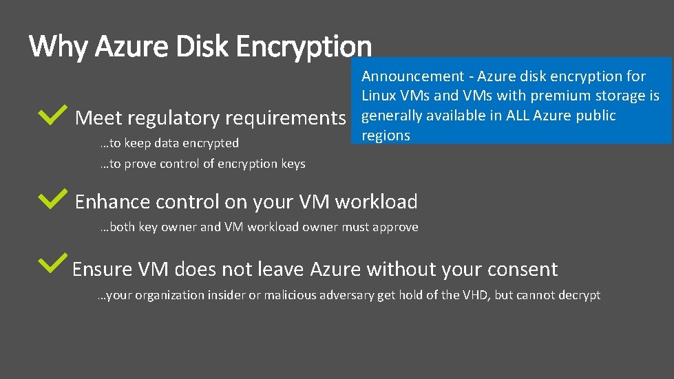 Meet regulatory requirements …to keep data encrypted …to prove control of encryption keys Announcement