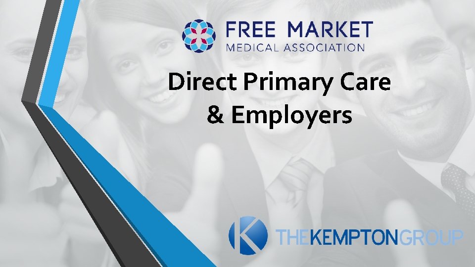 Direct Primary Care & Employers 