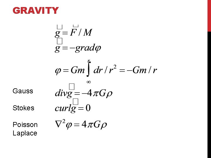 GRAVITY Gauss Stokes Poisson Laplace 