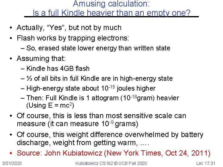 Amusing calculation: Is a full Kindle heavier than an empty one? • Actually, “Yes”,