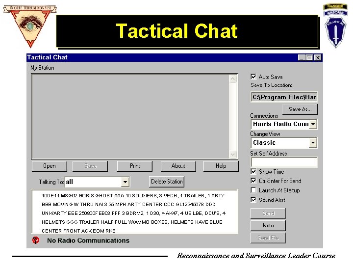 Tactical Chat 10 DE 11 MSG 02 BORIS GHOST AAA 10 SOLDIERS, 3 VECH, Tactical Chat 10 DE 11 MSG 02 BORIS GHOST AAA 10 SOLDIERS, 3 VECH,