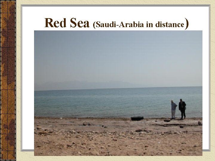 Red Sea (Saudi-Arabia in distance) 