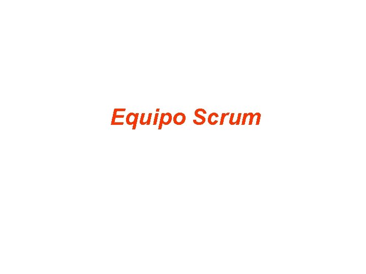 Equipo Scrum 