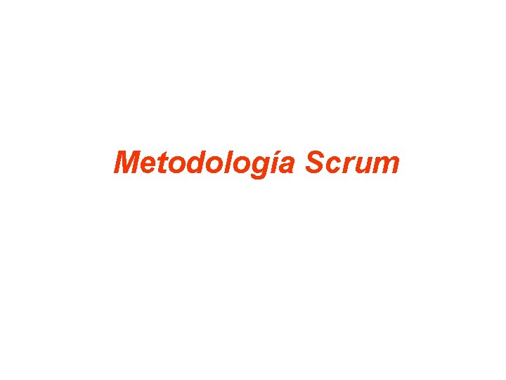 Metodología Scrum 