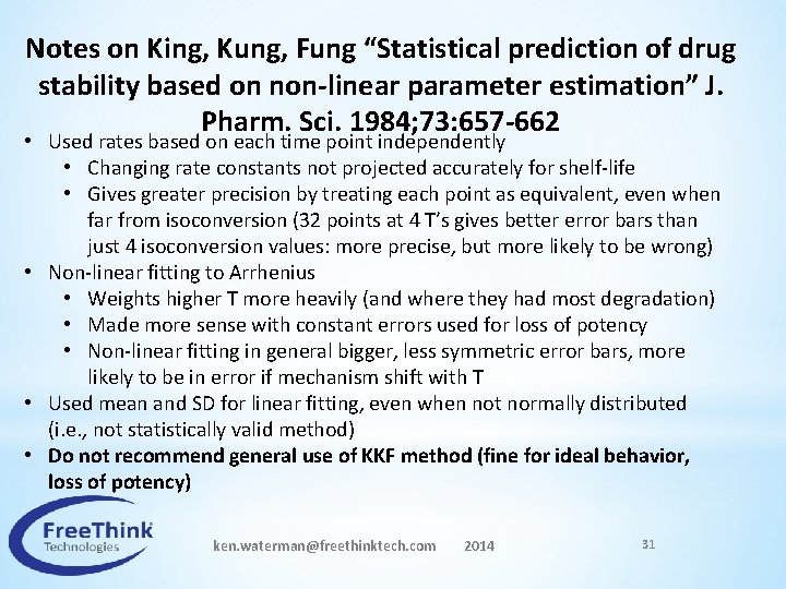 Notes on King, Kung, Fung “Statistical prediction of drug stability based on non-linear parameter
