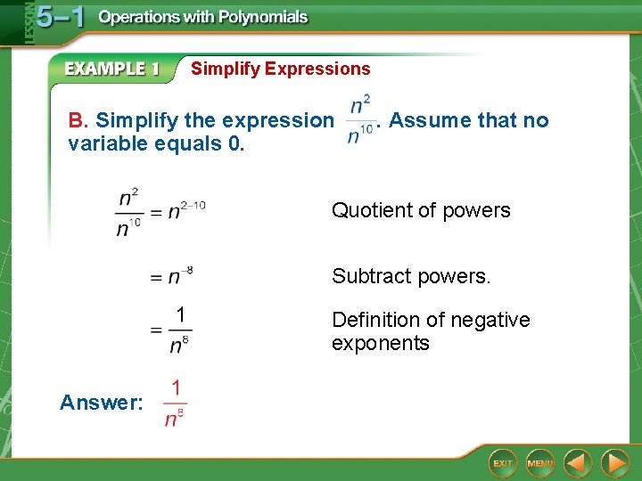 Simplify Expressions B. Simplify the expression variable equals 0. . Assume that no Quotient