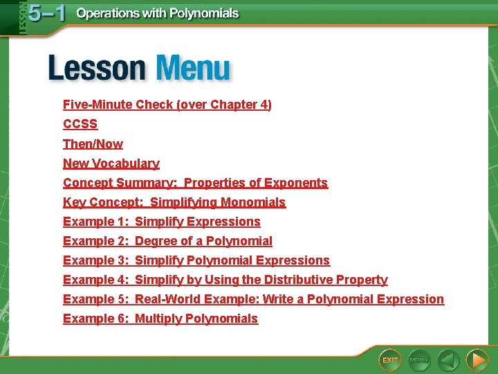 Five-Minute Check (over Chapter 4) CCSS Then/Now New Vocabulary Concept Summary: Properties of Exponents
