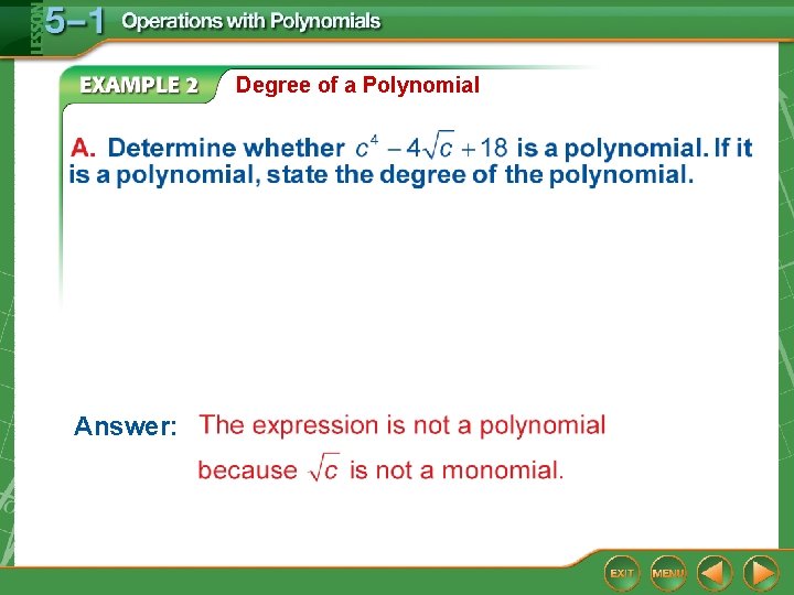 Degree of a Polynomial Answer: 