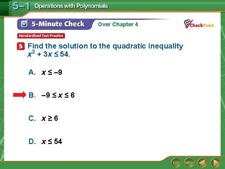 Over Chapter 4 Find the solution to the quadratic inequality x 2 + 3