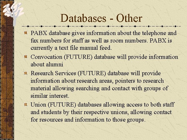 Databases - Other PABX database gives information about the telephone and fax numbers for