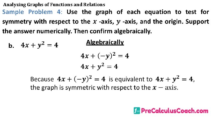 Analyzing Graphs of Functions and Relations b. Algebraically 