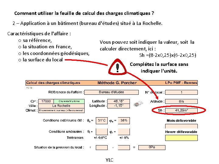 Comment utiliser la feuille de calcul des charges climatiques ? 2 – Application à