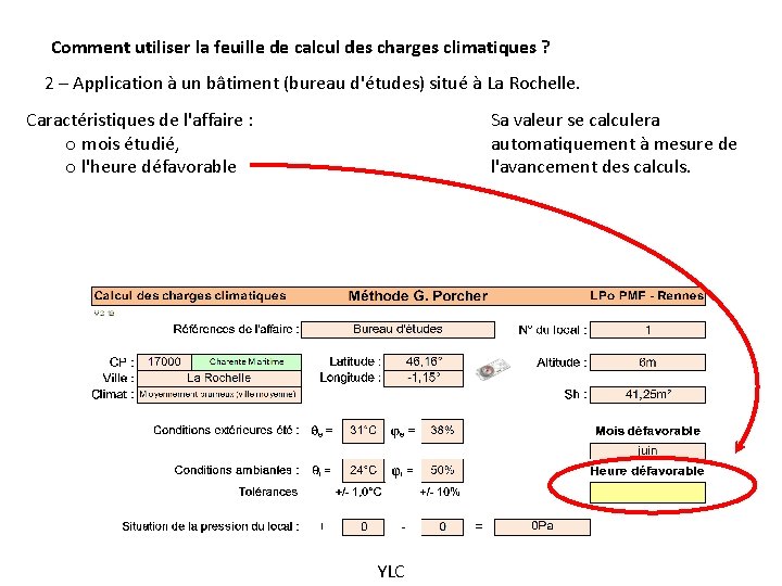 Comment utiliser la feuille de calcul des charges climatiques ? 2 – Application à