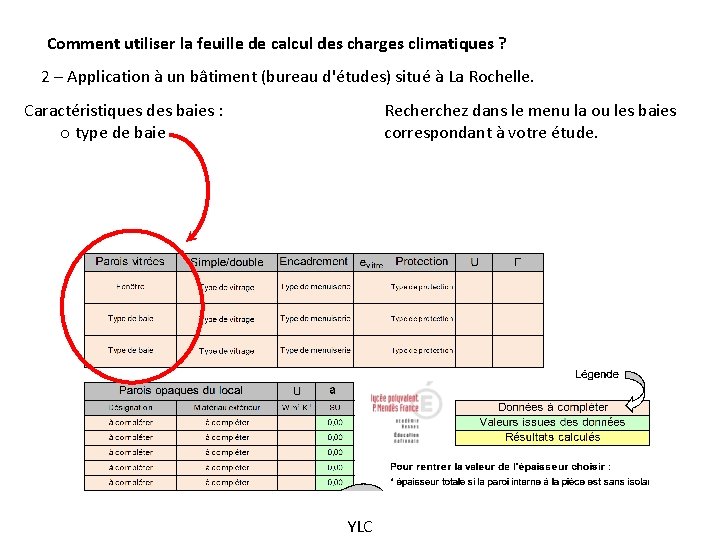 Comment utiliser la feuille de calcul des charges climatiques ? 2 – Application à