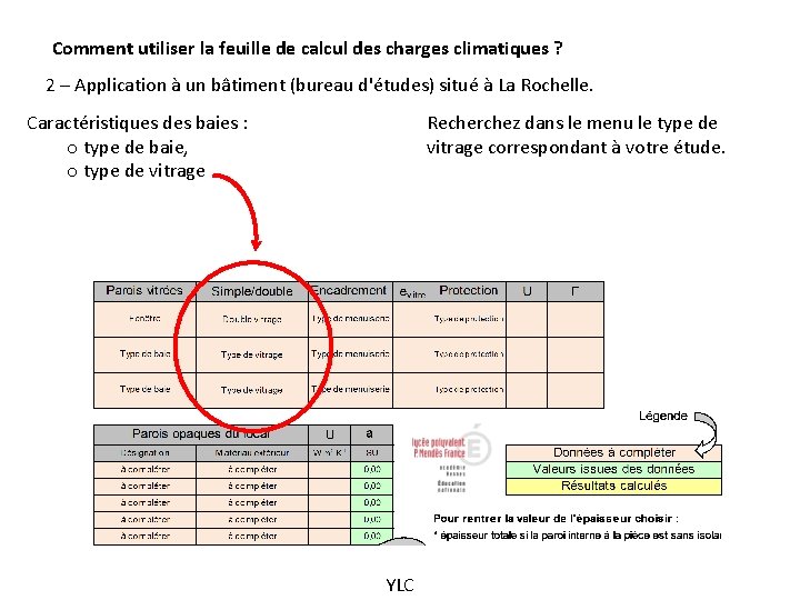 Comment utiliser la feuille de calcul des charges climatiques ? 2 – Application à