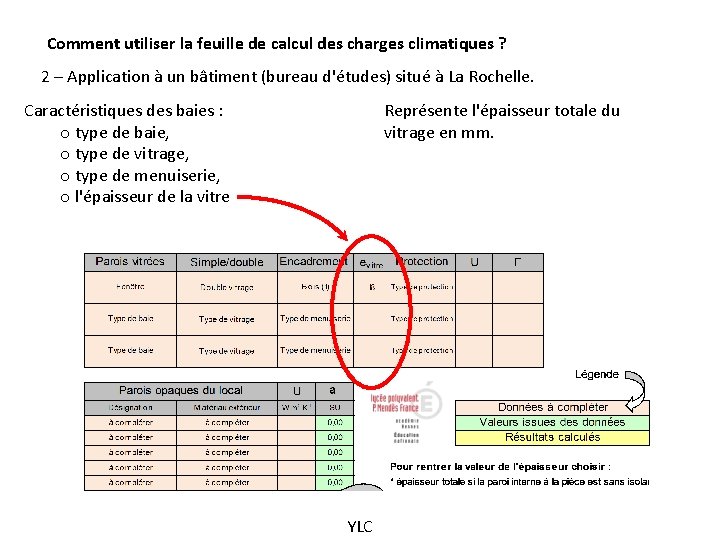 Comment utiliser la feuille de calcul des charges climatiques ? 2 – Application à