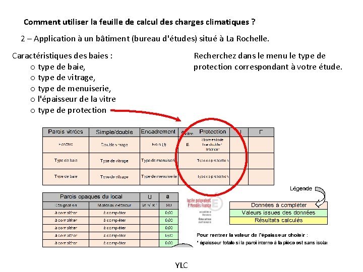 Comment utiliser la feuille de calcul des charges climatiques ? 2 – Application à