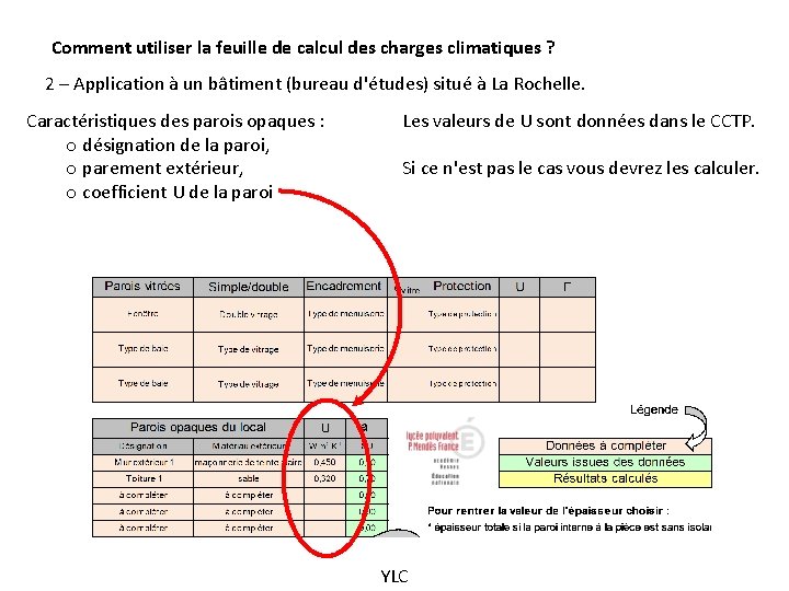 Comment utiliser la feuille de calcul des charges climatiques ? 2 – Application à