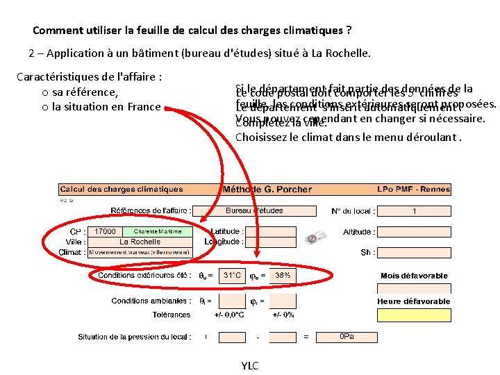 Comment utiliser la feuille de calcul des charges climatiques ? 2 – Application à