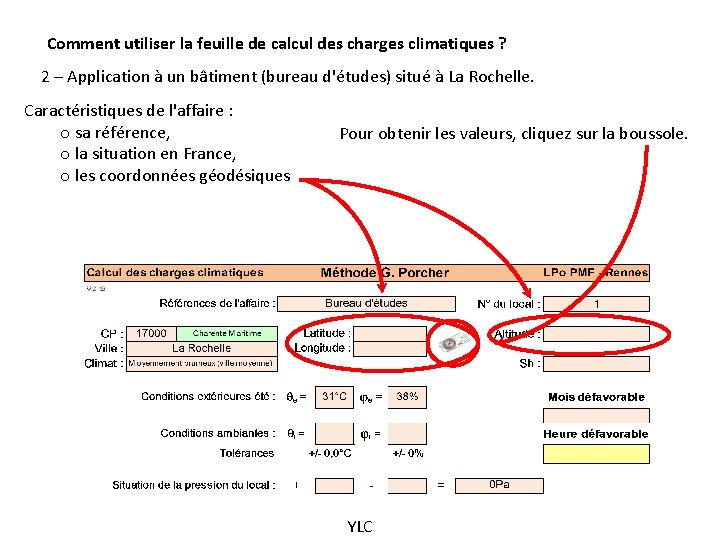 Comment utiliser la feuille de calcul des charges climatiques ? 2 – Application à