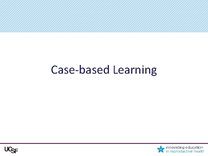 Case-based Learning 