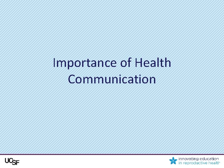 Importance of Health Communication 