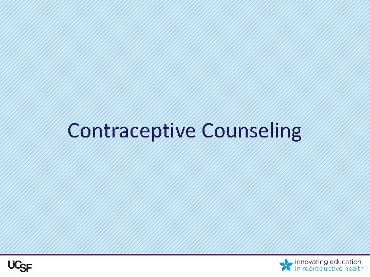 Contraceptive Counseling 