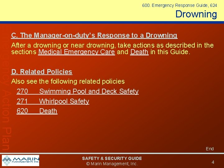 600. Emergency Response Guide, 624 Drowning Emergency Action Plan C. The Manager-on-duty’s Response to