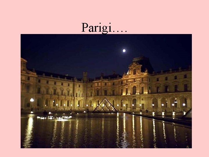 Parigi…. 