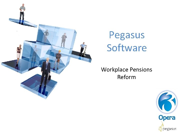 Pegasus Software Workplace Pensions Reform 