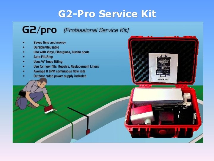 G 2 -Pro Service Kit 