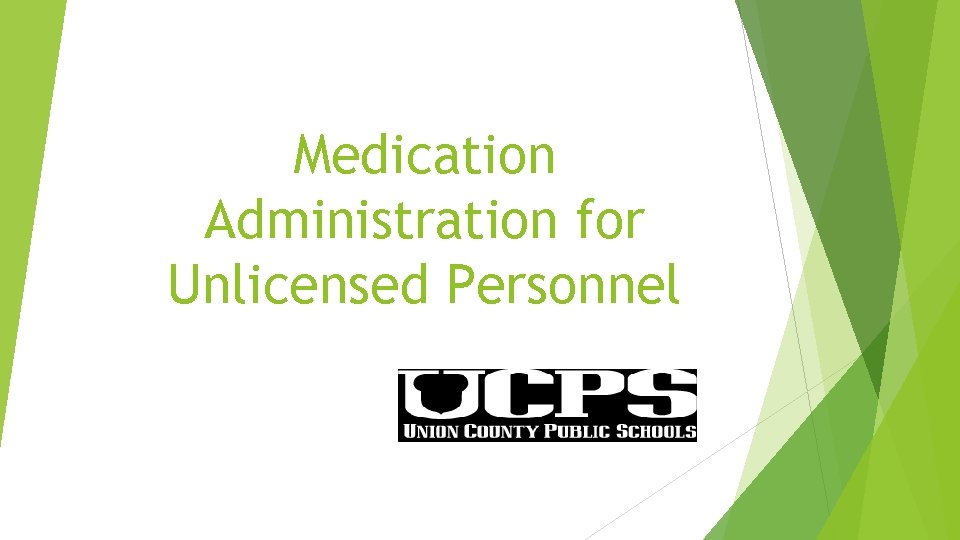 Medication Administration for Unlicensed Personnel 