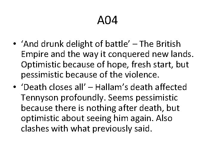 A 04 • ‘And drunk delight of battle’ – The British Empire and the