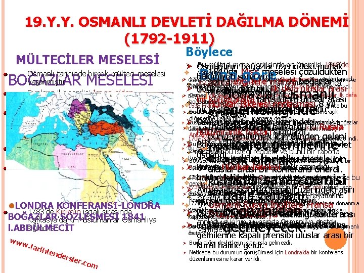 19. Y. Y. OSMANLI DEVLETİ DAĞILMA DÖNEMİ (1792 -1911) MÜLTECİLER MESELESİ Osmanlı tarihinde birçok