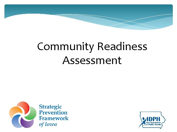 Community Readiness Assessment 