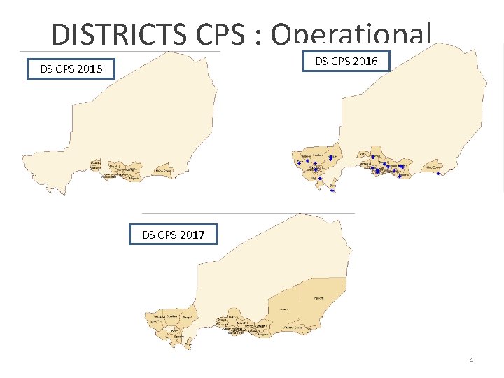 DISTRICTS CPS : Operational Map DS CPS 2016 DS CPS 2015 DS CPS 2017