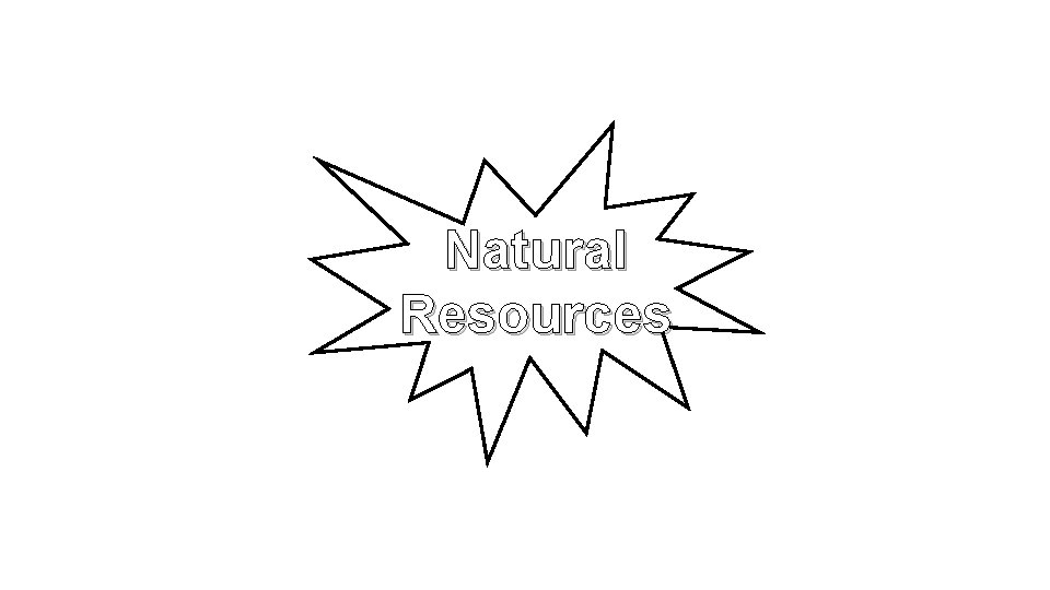 Natural Resources 