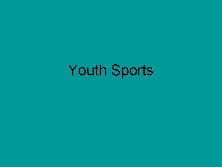 Youth Sports 