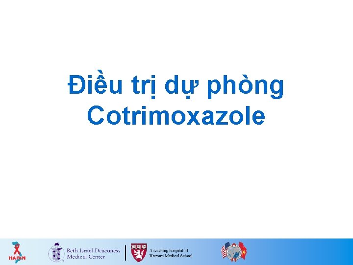 Điều trị dự phòng Cotrimoxazole Điều trị dự phòng Cotrimoxazole