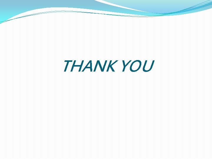 THANK YOU THANK YOU
