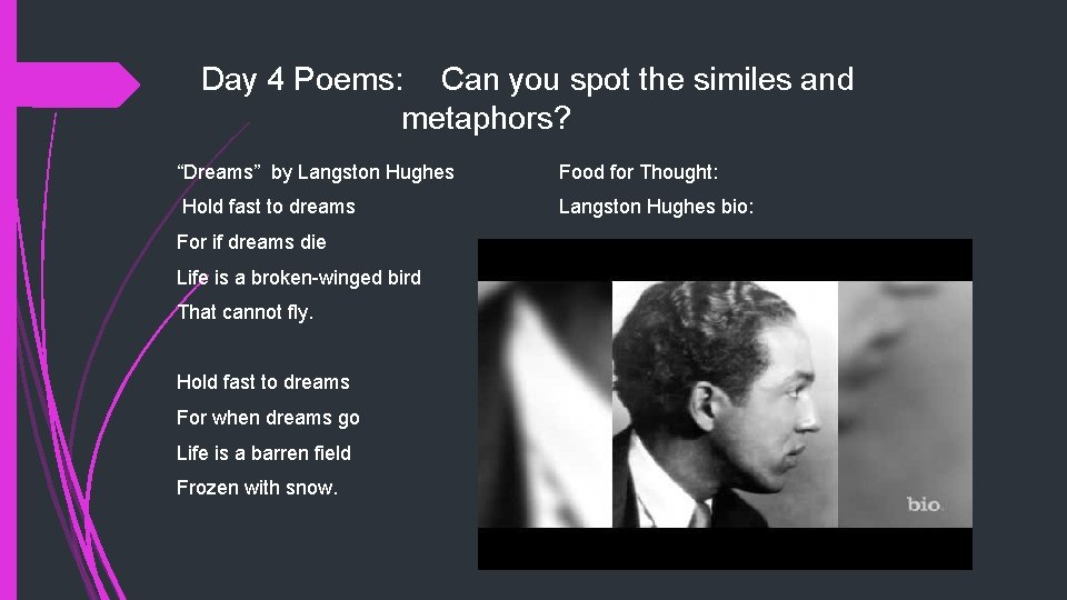 Day 4 Poems: Can you spot the similes and metaphors? “Dreams” by Langston Hughes