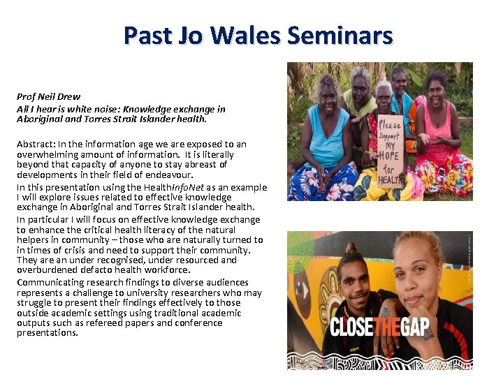Past Jo Wales Seminars Prof Neil Drew All I hear is white noise: Knowledge Past Jo Wales Seminars Prof Neil Drew All I hear is white noise: Knowledge